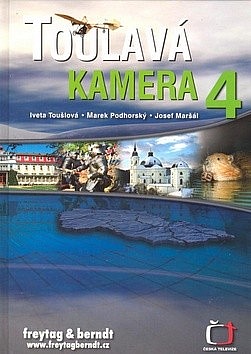 TOULAVÁ KAMERA 4