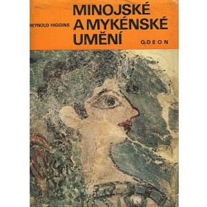 MINOJSKÉ A MYKÉNSKÉ UMĚNÍ